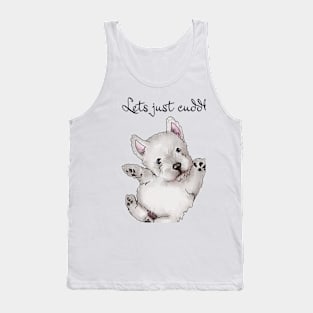 Lets cuddle all day Tank Top